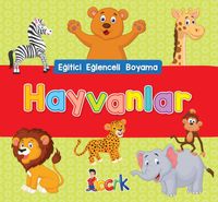 Hayvanlar / Eğitici Eğlenceli Boyama