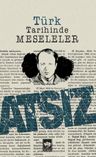 Türk Tarihinde Meseleler