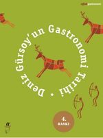 Deniz Gürsoy'un Gastronomi Tarihi