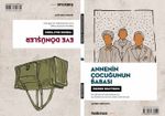 Eve Dönüşler - Annenin Çocuğunun Babası (2 Oyun Bir Arada)