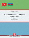 Azerbaycan Türkçesi Sözlüğü (3 Cilt)