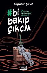 Bi Bakıp Çıkcm