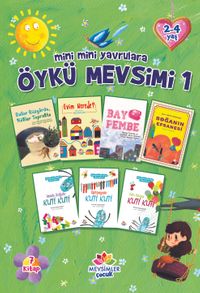 Mini Mini Yavrulara (7 Kitap) / Öykü Mevsimi 1