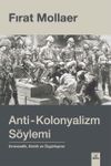 Anti-Kolonyalizm S&ouml;ylemi