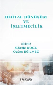 Dijital Dönüşüm ve İşletmecilik
