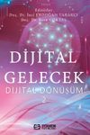 Dijital Gelecek Dijital D&ouml;n&uuml;ş&uuml;m 2