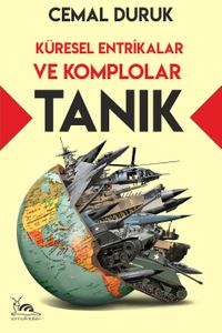 Tanık & Küresel Entrikalar ve Komplolar