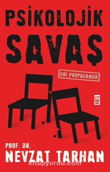 Psikolojik Savaş - Prof. Dr. Nevzat Tarhan