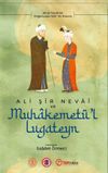 Ali Şir Nevai ve Muhakemet&uuml;l Lugateyn