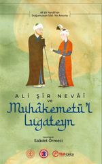 Ali Şir Nevai ve Muhakemetül Lugateyn