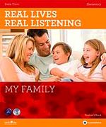 Real Lives, Real Listening: My Family+CD  B1-B2 Intermediate