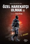&Ouml;zel Harekat&ccedil;ı Olmak 2 & Ş&uuml;heda Ordusunda Bir Tabur