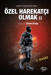 Özel Harekatçı Olmak 2 & Şüheda Ordusunda Bir Tabur