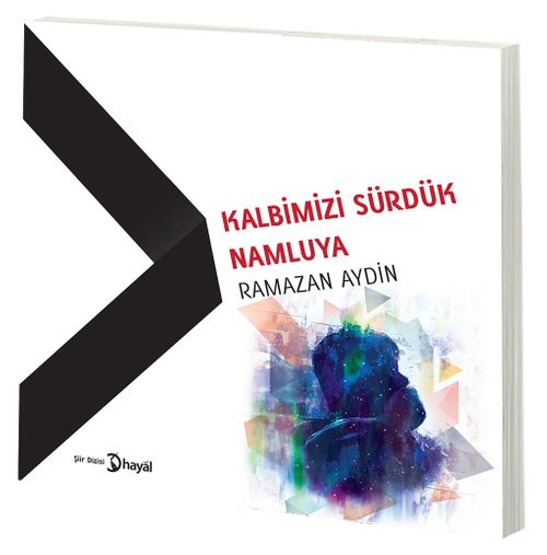 Kalbimizi Sürdük Namluya