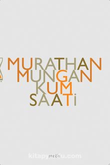 Kum Saati - Murathan Mungan