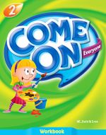Come On, Everyone! Workbook 2