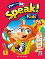 Everyone Speak! Kids 1 with Workbook