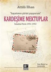 Kardeşime Mektuplar İstanbul-Paris (1951-1953)