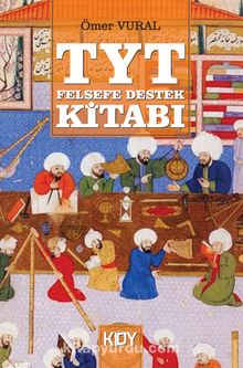 TYT Felsefe Destek Kitabı - Ömer Vural