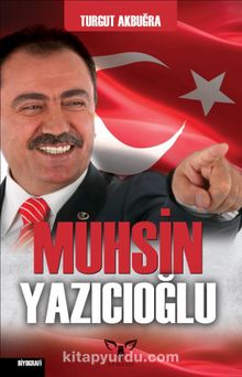 Muhsin Yazıcıoğlu - Turgut Akbuğra