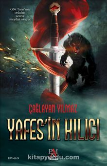 Yafes’in Kılıcı - Çağlayan Yılmaz