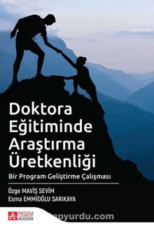 Doktora Eğitiminde Araştırma Üretkenliği - Özge Maviş Selim