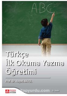 Türkçe İlkokuma Yazma Öğretimi - Kolektif