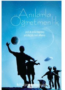 Anılarla Öğretmenlik - Erdal Toprakçı