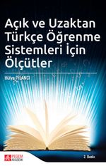 Açık ve Uzaktan Türkçe Öğrenme Sistemleri İçin Ölçütler
