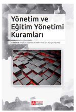 Yönetim ve Eğitim Yönetimi Kuramları
