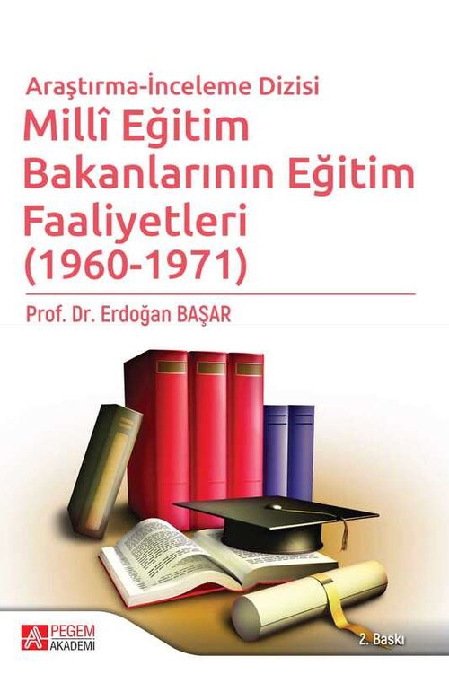 Millî Eğitim Bakanlarının Eğitim Faaliyetleri (1960-1971)