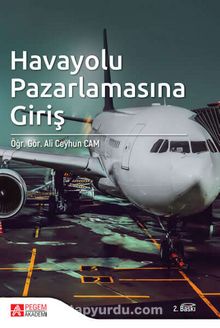 Havayolu Pazarlamasına Giriş - Ali Ceyhun Cam