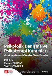 Psikolojik Danışma ve Psikoterapi Kuramları - Zeynep Karataş