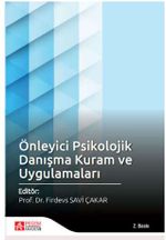 Önleyici Psikolojik Danışma Kuram ve Uygulamaları