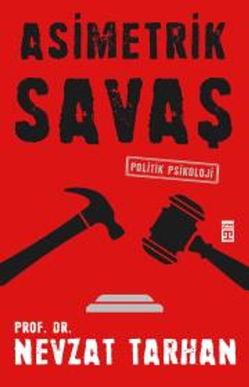 Asimetrik Savaş & Politik Psikoloji