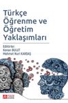 Türkçe Öğrenme ve Öğretim Yaklaşımları