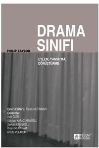 Drama Sınıfı: Eylem, Yansıtma, Dönüşüm
