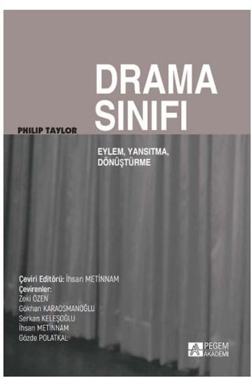 Drama Sınıfı: Eylem, Yansıtma, Dönüşüm