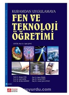 Fen ve Teknoloji Öğretimi (Kuramdan Uygulamaya) - Bilinmeyen Yazar