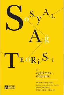 Sosyal Ağ Teorisi ve Eğitimde Değişim