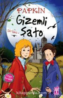 Papkin-Gizemli Şato 1 - İdil Ünlü