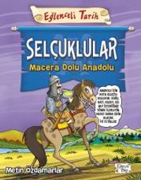 Selçuklular / Macera Dolu Anadolu