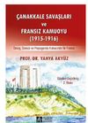 &Ccedil;anakkale Savaşları ve Fransız Kamuoyu (1915-1916)