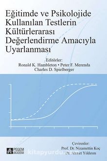 Eğitimde ve Psikolojide Kullanılan Testlerin Kültürlerarası Değerlendirme Amacıyla - Ahmet Yıldırım