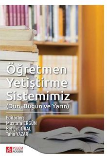 Öğretmen Yetiştirme Sistemimiz