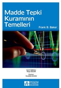 Madde Tepki Kuramının Temelleri