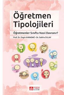 Öğretmen Tipolojileri - Engin Karadağ
