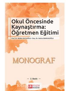 Okul Öncesinde Kaynaştırma: Öğretmen Eğitimi - Prof. Dr. Bülbin Sucuoğlu