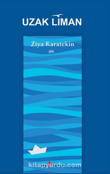 Uzak Liman - Ziya Karatekin