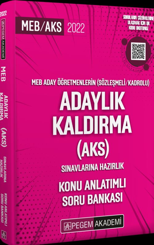 2022 Meb Aday Öğretmenleri (Sözleşmeli/kadrolu) Adaylık Kaldırma (AKS) Sınavlarına Hazırlık Konu Anlatımlı Soru Bankası